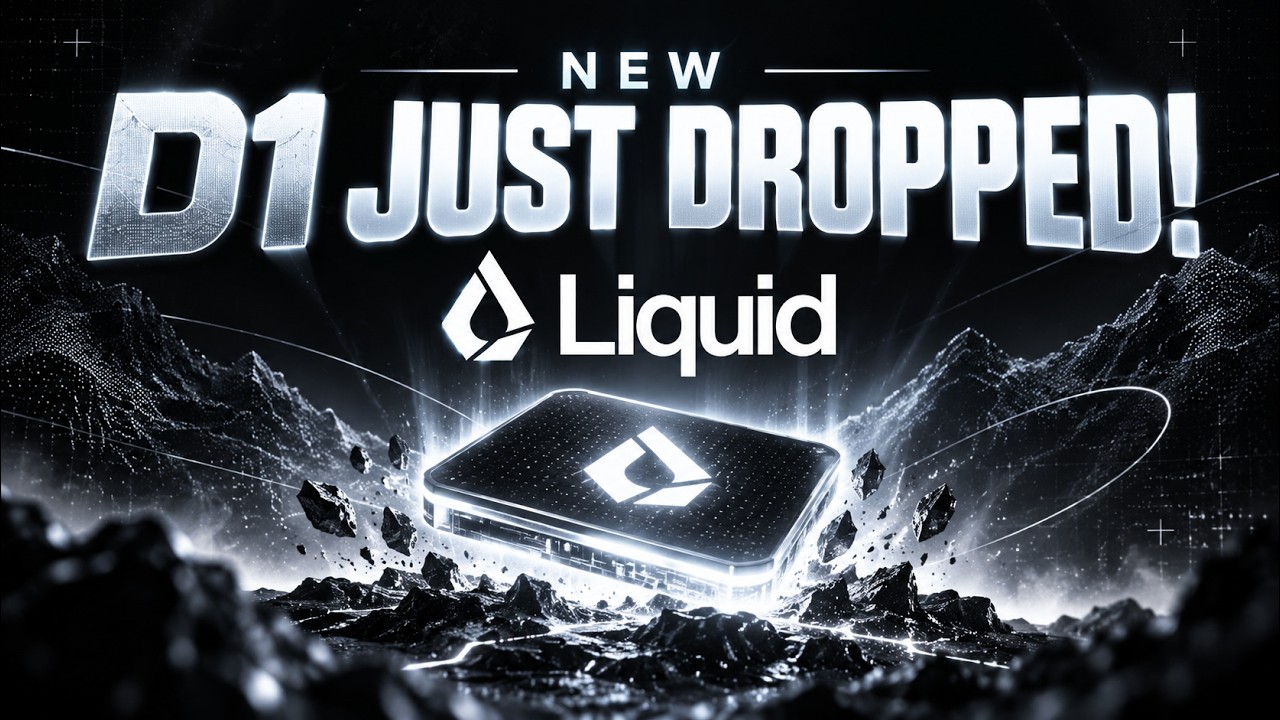 ภาพปกวิดีโอมีข้อความ NEW D1 JUST DROPPED! และชื่อ Liquid