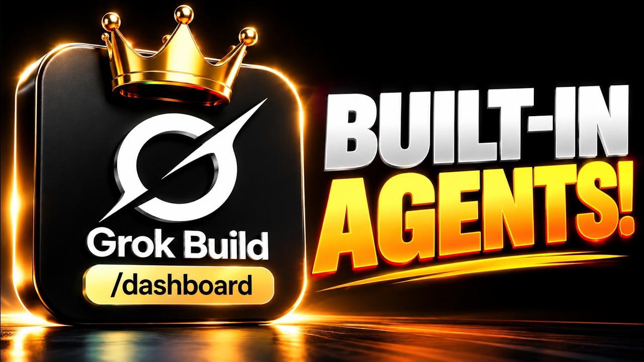 ภาพปกวิดีโอ Grok Build มีข้อความ Built-in Agents และคำสั่ง /dashboard