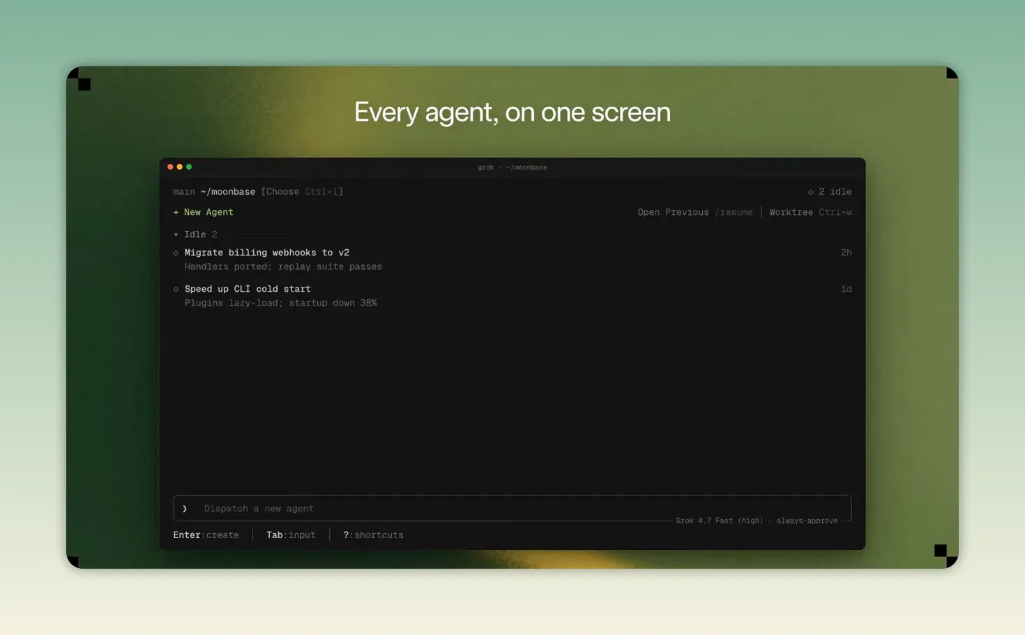 ภาพแดชบอร์ด Grok Build ในเทอร์มินัล แสดงงานตัวอย่างสองรายการในกลุ่ม Idle
