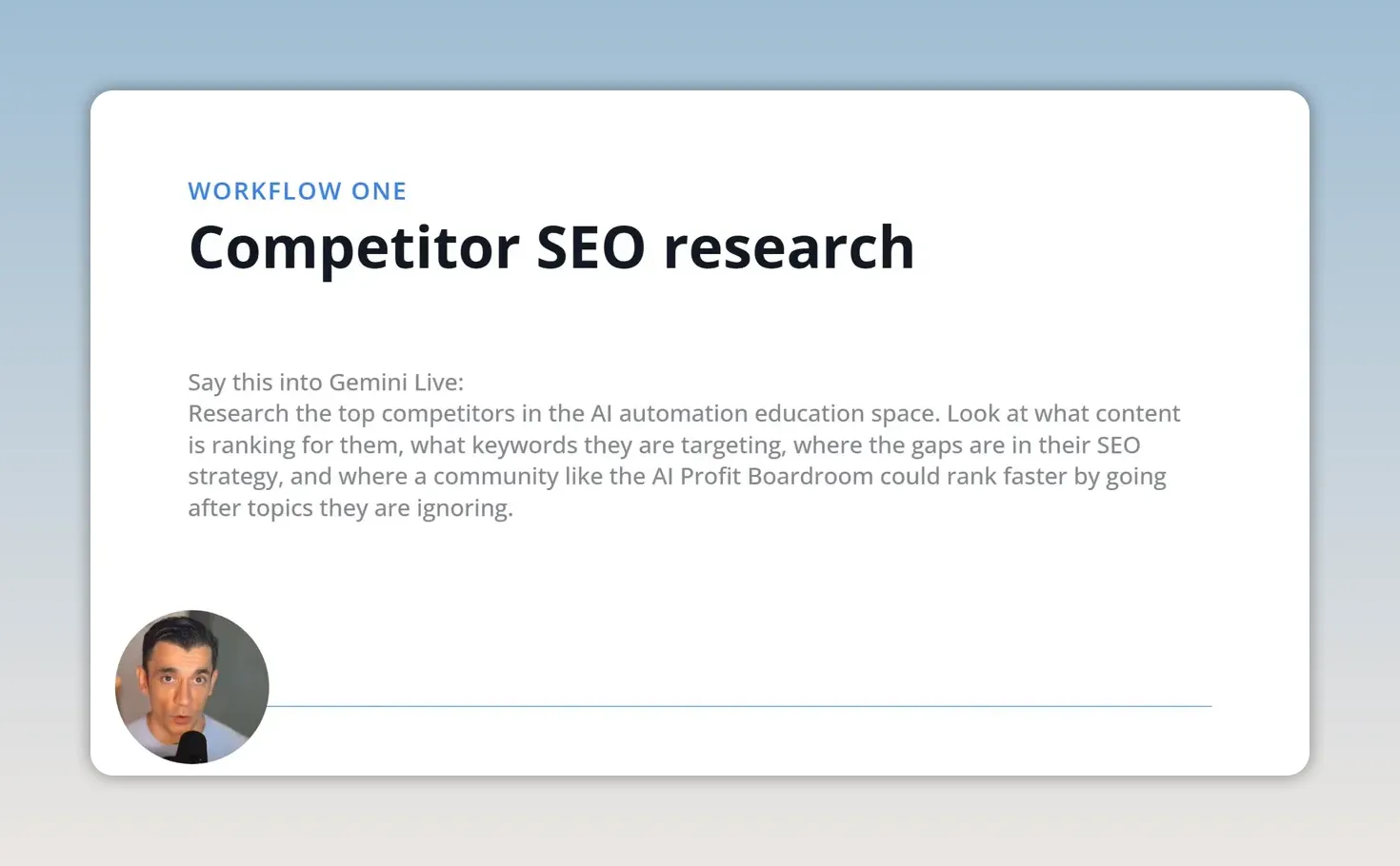 สไลด์ Competitor SEO research แสดงคำสั่งให้ Gemini Live วิจัยคู่แข่ง
