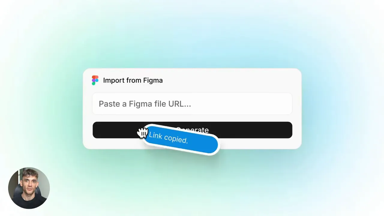Import from Figma modal with input 'Paste a Figma file URL' and a 'Link copied' tooltip