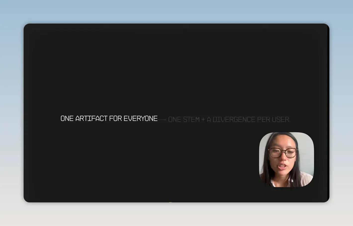 สไลด์เปรียบเทียบ ONE ARTIFACT FOR EVERYONE กับ ONE STEM + A DIVERGENCE PER USER